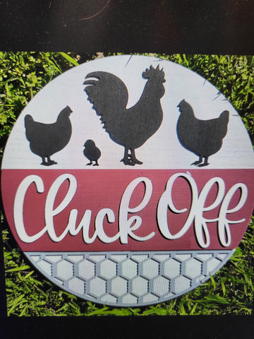 Cluck Off Sign Kit